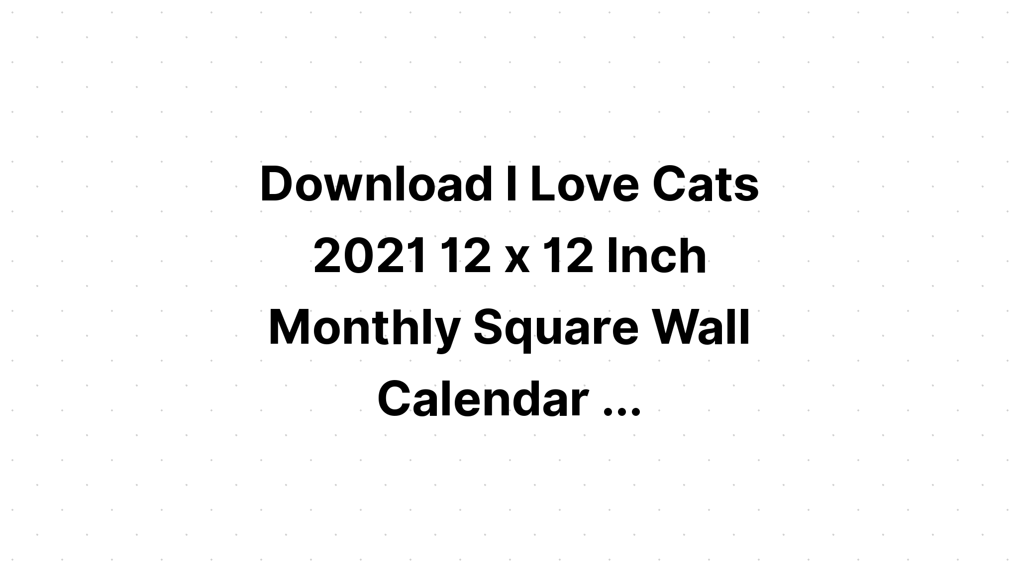 Download I Love Cats SVG File